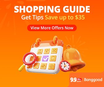 Banggood 9.9 Shopping Guide 2026